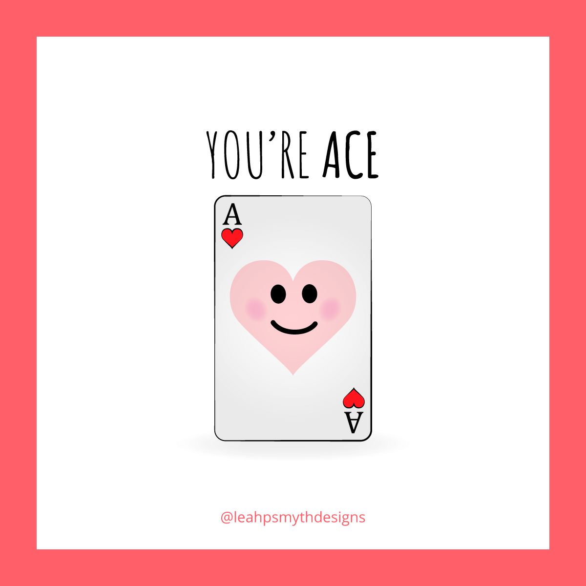 You're Ace