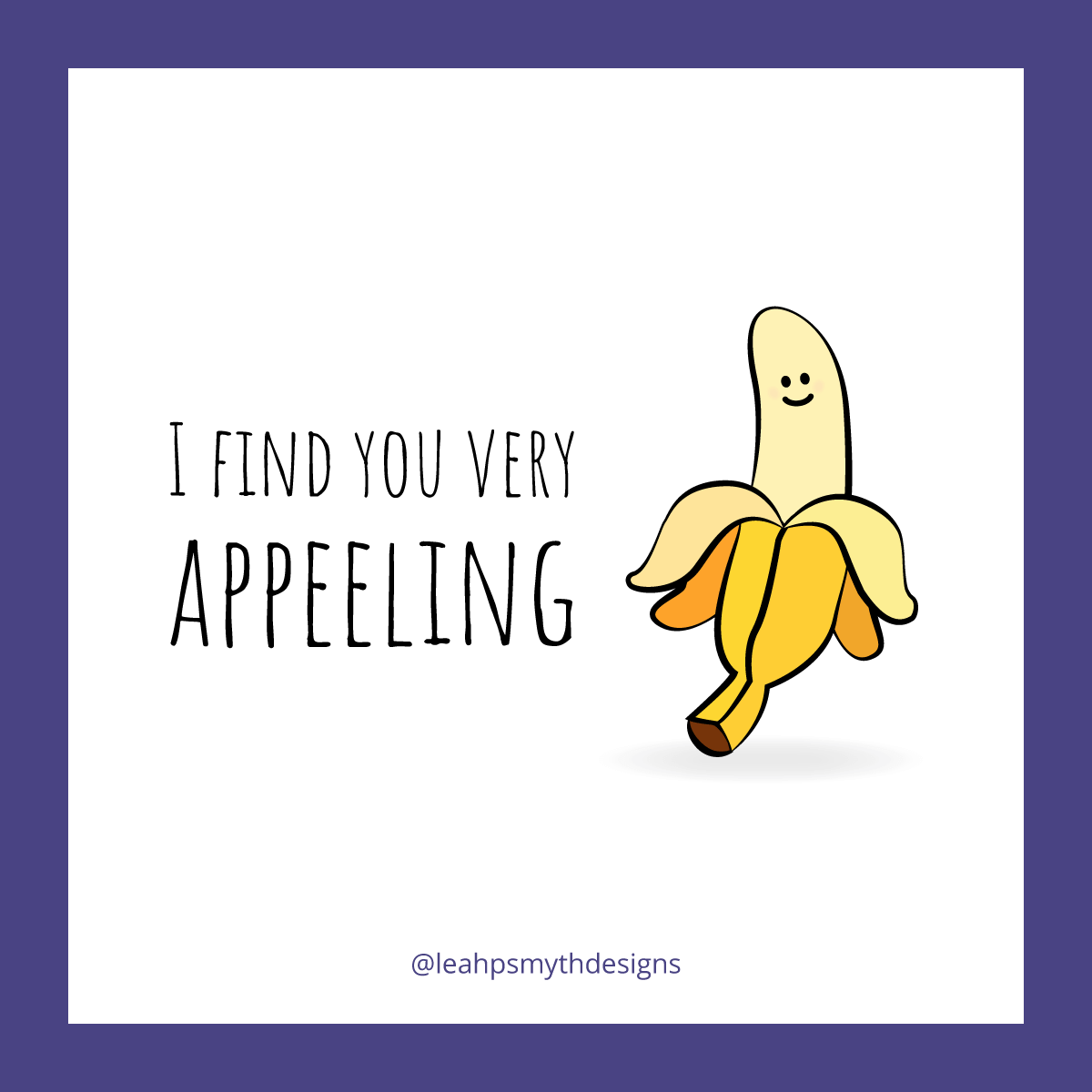 I find you very Appeeling