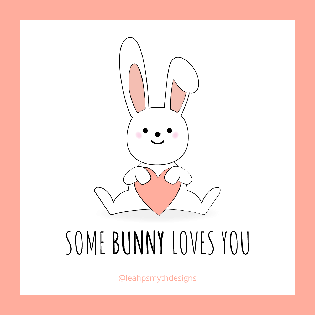 Some bunny loves you