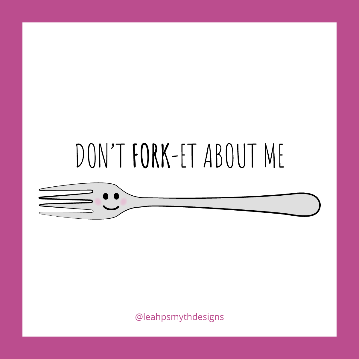 Don't Fork-et about me