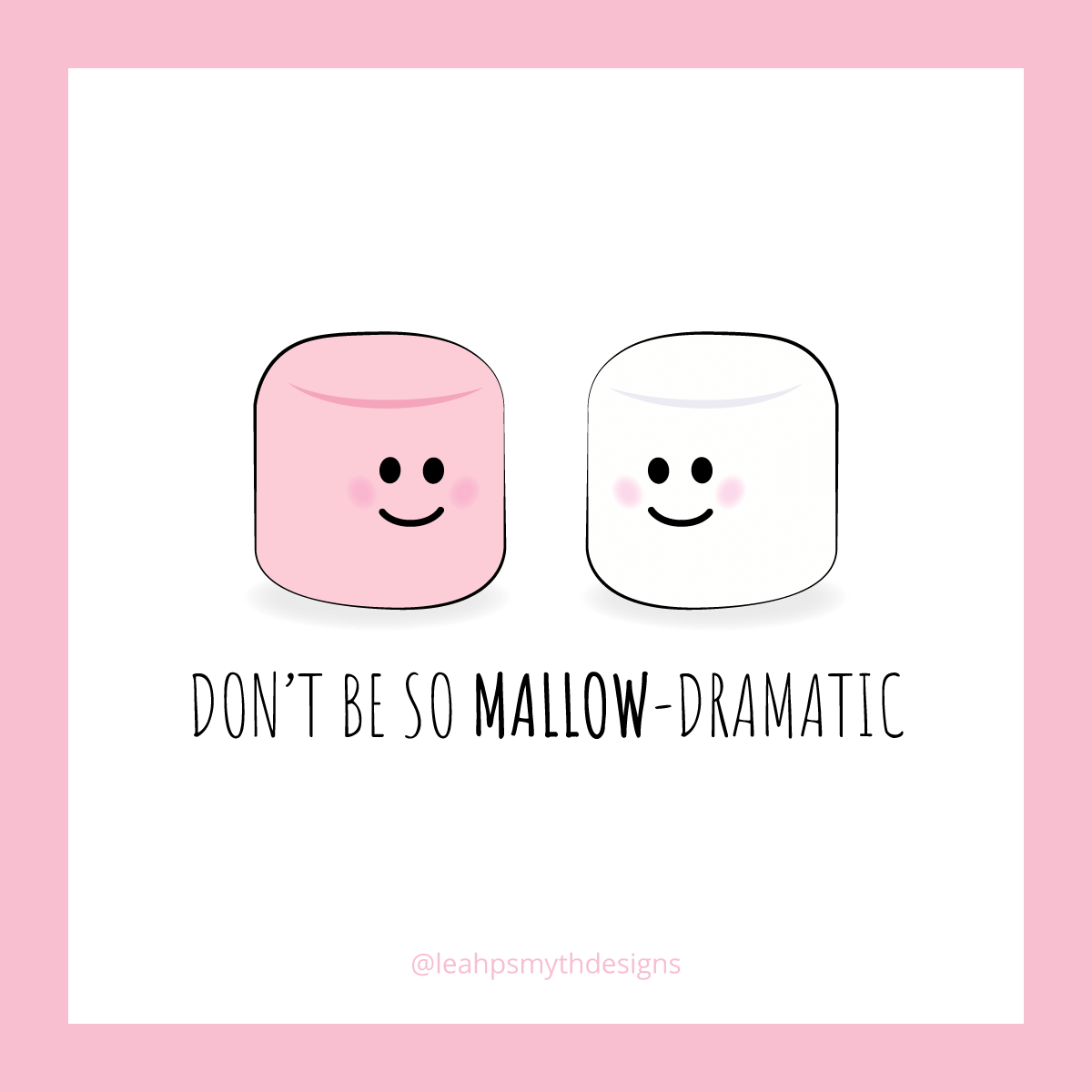 Don't be so Mallow-dramatic