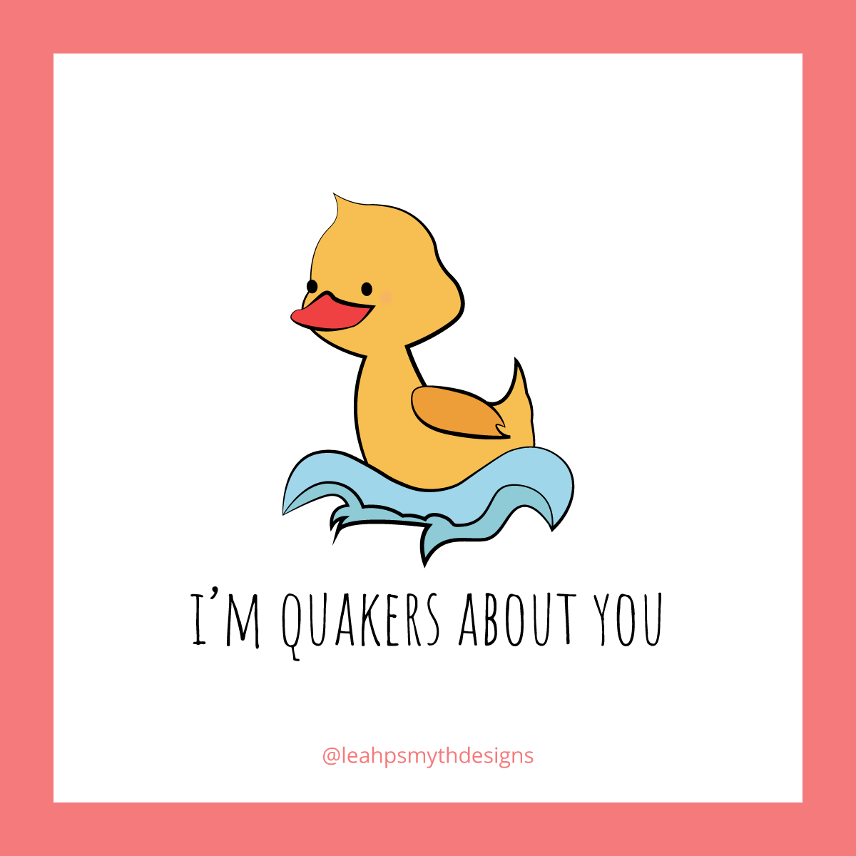 I'm quackers about you