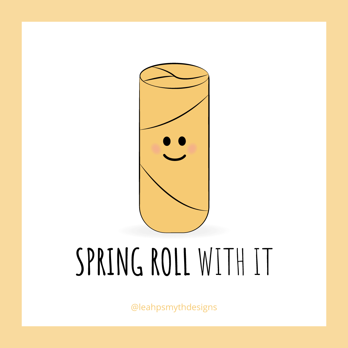 Spring Roll with it