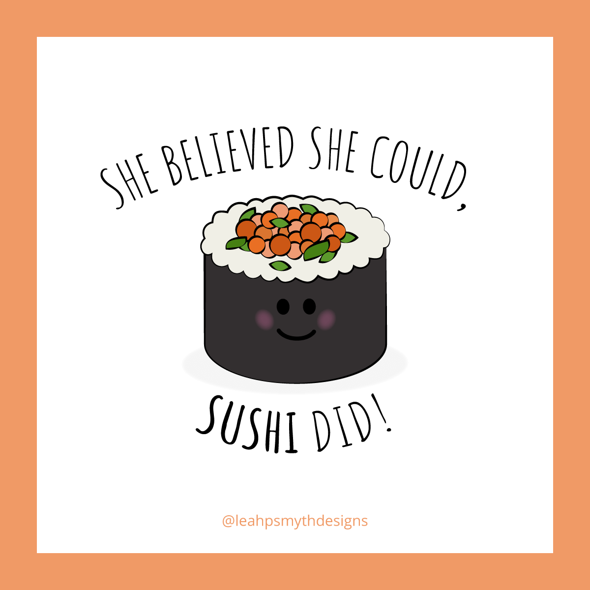 https://leahsmyth.github.io/Little-Loves/images/SushiDid.png