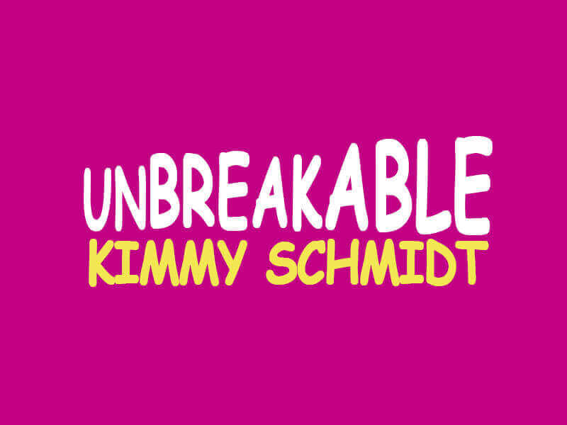 Unbreakable Kimmy Schmidt